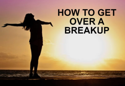 how to get over a breakup