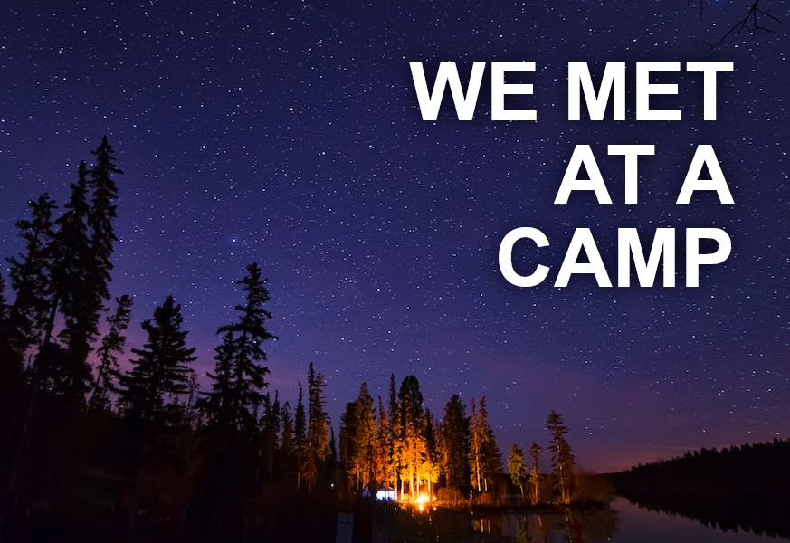 we met at a camp