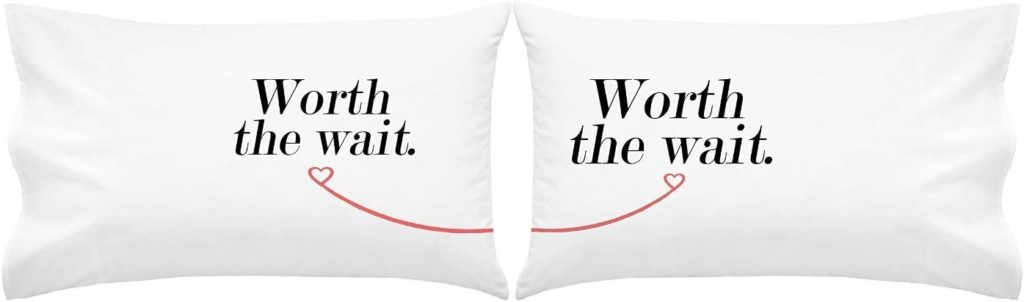 OH, SUSANNAH WORTH THE WAIT PILLOWCASE SET