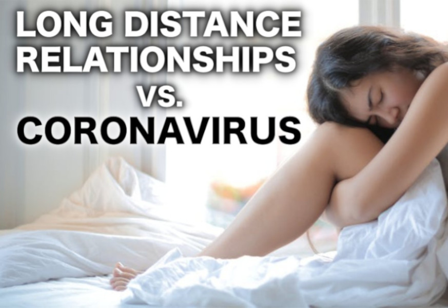 coronavirus affecting long distance relationships